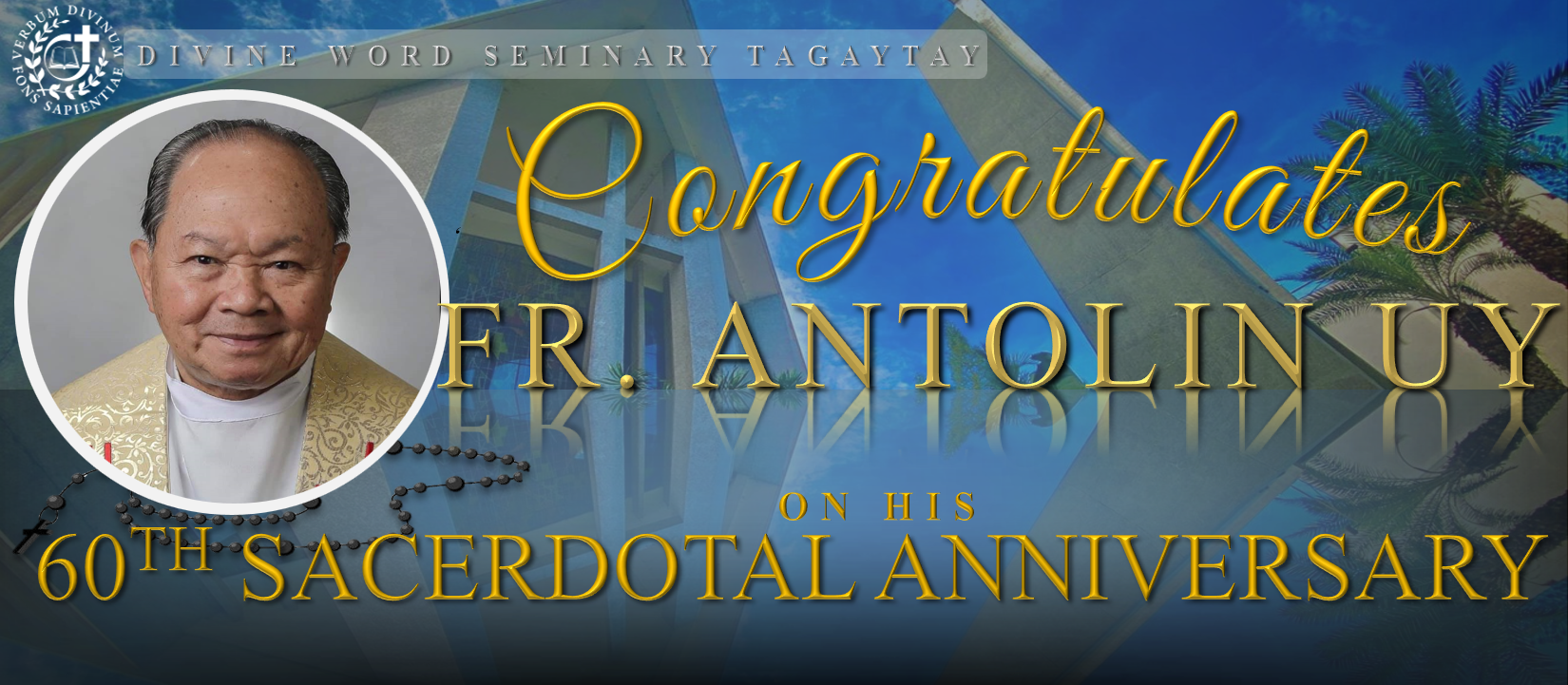 Congratulates Fr. Antolin Uy